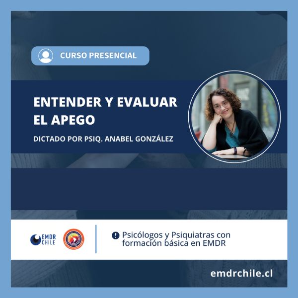 Curso Presencial: "Entender y evaluar el apego"