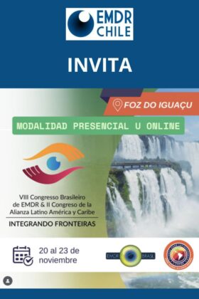 VIII Congresso Brasileiro de EMDR & Il Congreso de la Alianza Latino América y Caribe INTEGRANDO FRONTEIRAS - Foz de Iguazú